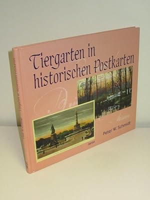 Tiergarten in historischen Postkarten