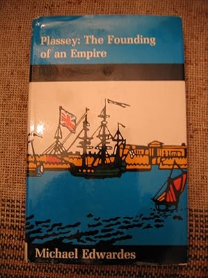Image du vendeur pour Plassey: The Founding of an Empire mis en vente par Empire Books