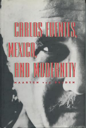 Immagine del venditore per Carlos Fuentes, Mexico and Modernity venduto da Kenneth A. Himber