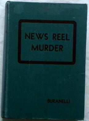 Seller image for News Reel Murder for sale by Canford Book Corral