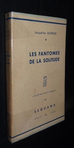 Seller image for Les fantmes de la solitude for sale by Abraxas-libris