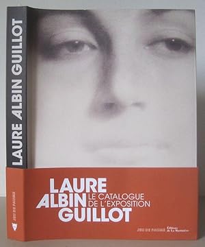 Bild des Verkufers fr Laure Albin Guillot, 1879-1962 : l'enjeu classique. zum Verkauf von David Strauss