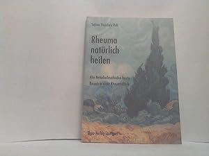 Rheuma natürlich heilen. -Alte Naturheilmethoden heute ; Besuch in einer Rheumaklinik.