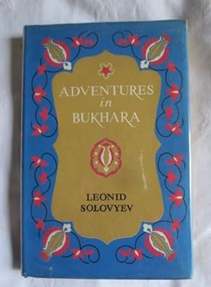 Adventures in Bukhara