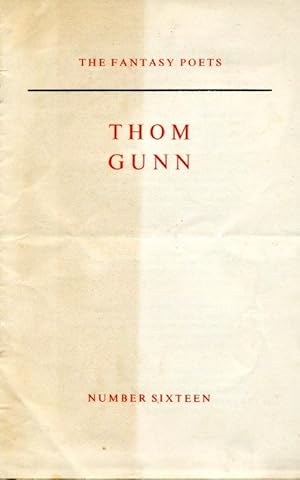 The Fantasy Poets Number 16 : Thom Gunn
