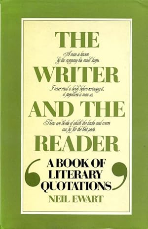 The Writer and the Reader : A Book of Literary Quotations