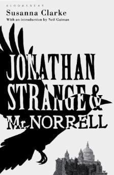 Seller image for Jonathan Strange and Mr Norrell: The Bloomsbury Phantastics for sale by Alpha 2 Omega Books BA