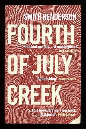 Seller image for Fourth of July Creek; 1st/1st for sale by Blaeberry Books