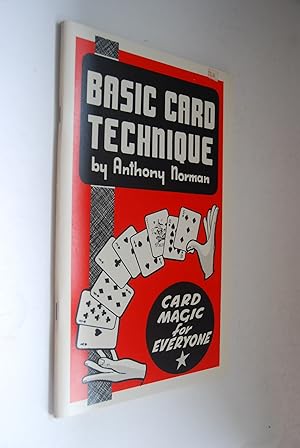 Basic Card Technique. Card Magic for Everyone