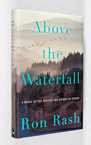 Seller image for Above the Waterfall; A Novel for sale by Christopher Morrow, Bookseller
