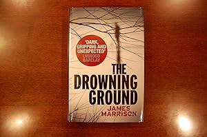 Image du vendeur pour The Drowning Ground mis en vente par Tombstone Books