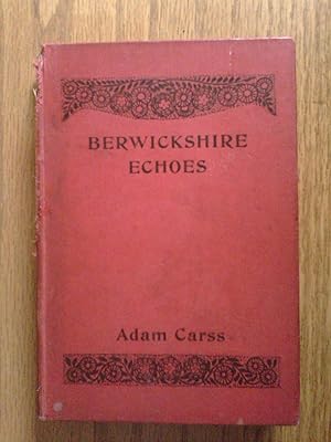 Immagine del venditore per Berwickshire Echoes venduto da Peter Pan books