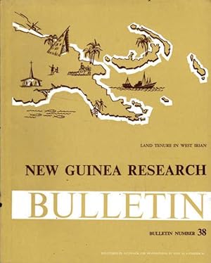Seller image for New Guinea Research Bulletin: Bulletin Number 38; Land Tenure in West Irian for sale by Goulds Book Arcade, Sydney