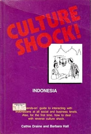 Image du vendeur pour Culture shock!: Indonesia mis en vente par Goulds Book Arcade, Sydney