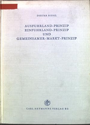 Immagine del venditore per Ausfuhrland-Prinzip, Einfuhrland-Prinzip und Gemeinsamer-Markt-Prinzip; Ein Beitrag zur Theorie der Steuerharmonisierung; Schriftenreihe Annales Universitatis Saraviensis, Heft 30; venduto da books4less (Versandantiquariat Petra Gros GmbH & Co. KG)