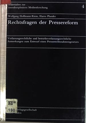 Seller image for Rechtsfragen der Pressereform : verfassungsrechtl. u. betriebsverfassungsrechtl. Anm. zum Entwurf e. Presserechtsrahmengesetzes. Materialien zur interdisziplinren Medienforschung ; Bd. 4 for sale by books4less (Versandantiquariat Petra Gros GmbH & Co. KG)