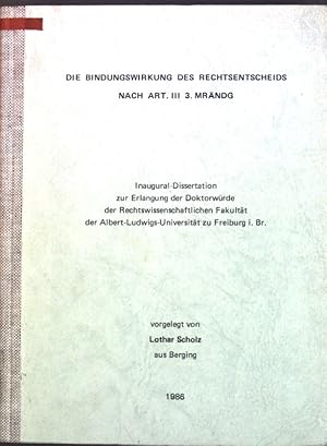 Bild des Verkufers fr Die Bindungswirkung des Rechtsentscheids nach Art. III 3. MrndG. Inaugural-Dissertation. zum Verkauf von books4less (Versandantiquariat Petra Gros GmbH & Co. KG)