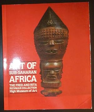 Bild des Verkufers fr Art of Sub-Saharan Africa: The Fred and Rita Richman Collection zum Verkauf von Jeff Irwin Books