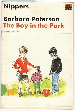 Seller image for The Boy in the Park : Nippers Series for sale by Laura Books