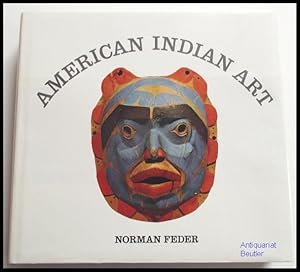 Bild des Verkufers fr American Indian Art. zum Verkauf von Antiquariat Beutler