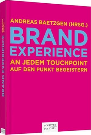 Immagine del venditore per Brand Experience venduto da BuchWeltWeit Ludwig Meier e.K.