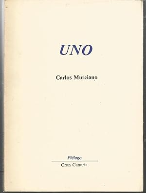 UNO (Dedicatoria y FIRMA del AUTOR) poesia