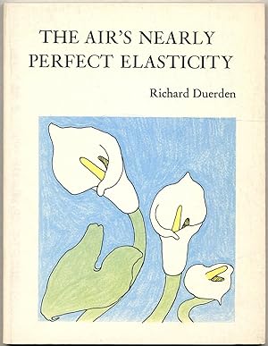 Seller image for The Air's Nearly Perfect Elasticity for sale by Between the Covers-Rare Books, Inc. ABAA