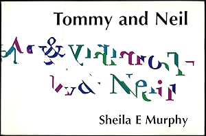 Image du vendeur pour Tommy and Neil mis en vente par Between the Covers-Rare Books, Inc. ABAA