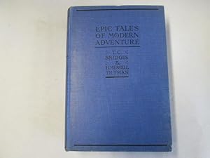 Seller image for Epic tales of Modern Adventure for sale by Goldstone Rare Books