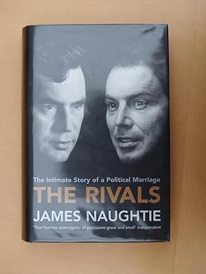 Image du vendeur pour The Rivals: The Intimate Story of a Political Marriage mis en vente par Terry Blowfield