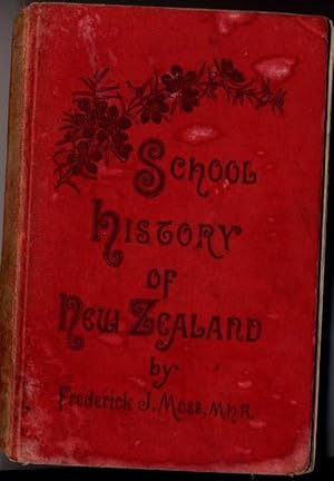 Seller image for School History of New Zealand for sale by Vashon Island Books