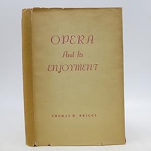 Opera and its Enjoyment (First Edition)
