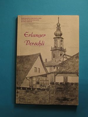 Erlanger Verschli. Eine Sammlung heiterer und besinnlicher Gedichte in Erlanger Mundart. Titelbil...