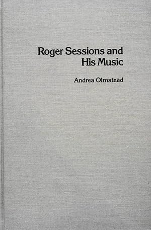 Immagine del venditore per Roger Sessions and His Music (Studies in Musicology, 81) venduto da School Haus Books