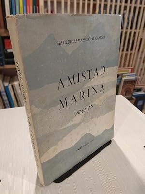 Imagen del vendedor de Amistad marina - Poemas a la venta por Libros Antuano