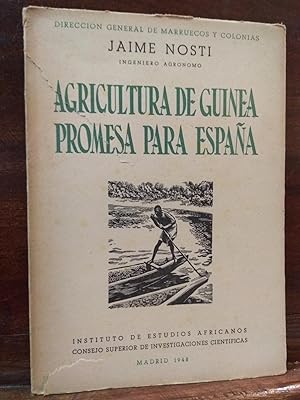 Seller image for Agricultura de Guinea Promesa para Espaa for sale by Libros Antuano