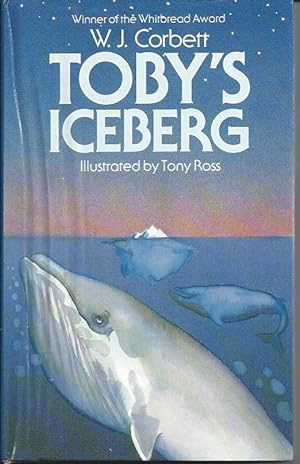 Seller image for Toby's Iceberg for sale by Peakirk Books, Heather Lawrence PBFA