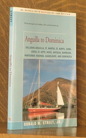 Seller image for STREET'S CRUISING GUIDE TO THE EASTERN CARIBBEAN, ANGUILLA TO DOMINICA for sale by Andre Strong Bookseller