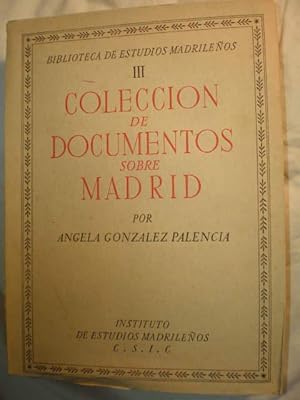 Seller image for Coleccin de documentos sobre Madrid. Biblioteca de Estudios Madrileos III for sale by Librera Antonio Azorn