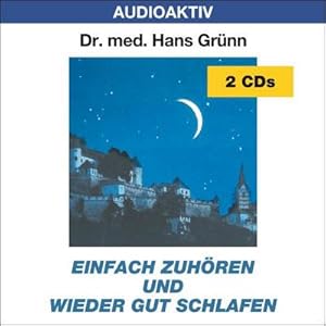 Bild des Verkufers fr Einfach zuhren und wieder gut schlafen. 2 CDs zum Verkauf von AHA-BUCH GmbH