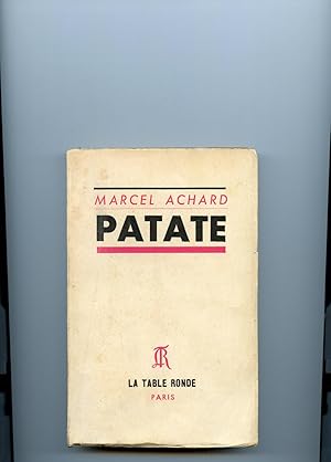 PATATE. Pièce en trois actes