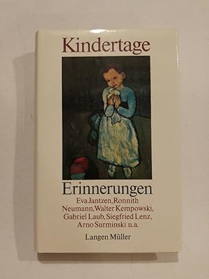 Seller image for Kindertage. Erinnerungen for sale by ANTIQUARIAT Franke BRUDDENBOOKS