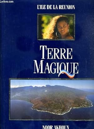 Bild des Verkufers fr TERRE MAGIQUE - L'ILE DE LA REUNION zum Verkauf von Le-Livre