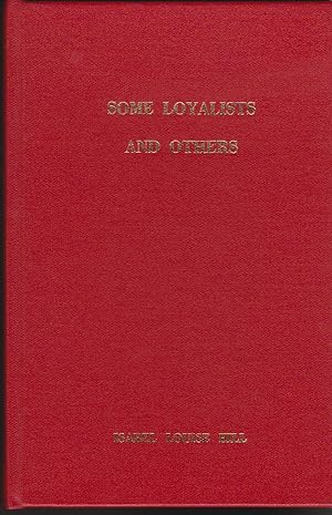 Seller image for Some Loyalists and Others for sale by Black Sheep Books