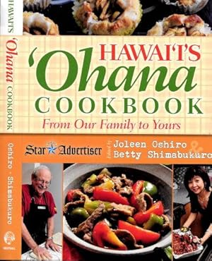 Immagine del venditore per HAWAI'I'S 'OHANA COOKBOOK - from Our Family to Yours venduto da Grandmahawk's Eyrie