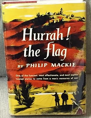 Seller image for Hurrah! The Flag for sale by My Book Heaven
