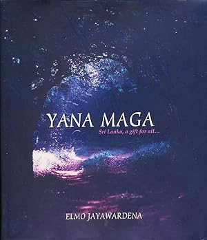 Seller image for YANA MAGA, Sri Lanka -- A Gift For All for sale by CorgiPack