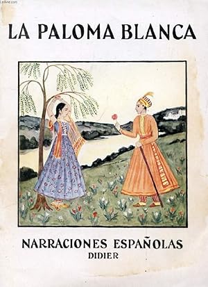 Seller image for LA PALOMA BLANCA, EL SAPITO for sale by Le-Livre