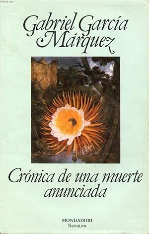 Seller image for CRONICA DE UNA MUERTE ANUNCIADA for sale by Le-Livre