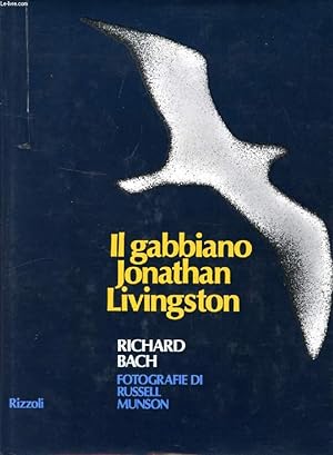 Bild des Verkufers fr IL GABBIANO JONATHAN LIVINGSTON zum Verkauf von Le-Livre
